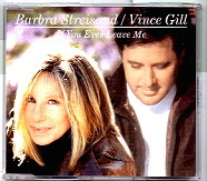 Barbra Streisand & Vince Gill - If You Ever Leave Me